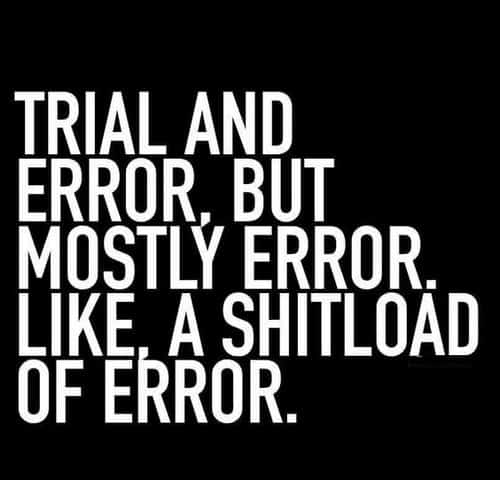 inspirational trial and error memes