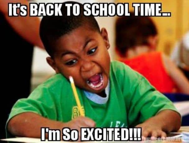 15 Back To School Memes That Perfectly Show How All of Us Really Feel