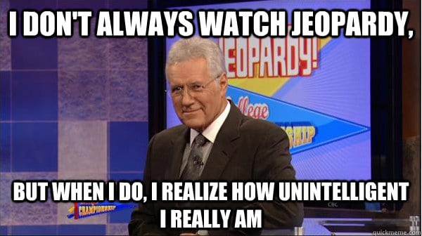 jeopardy i dont always memes