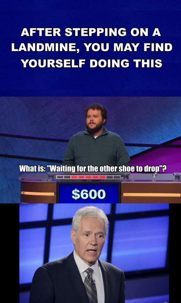 jeopardy stepping on a landmine memes