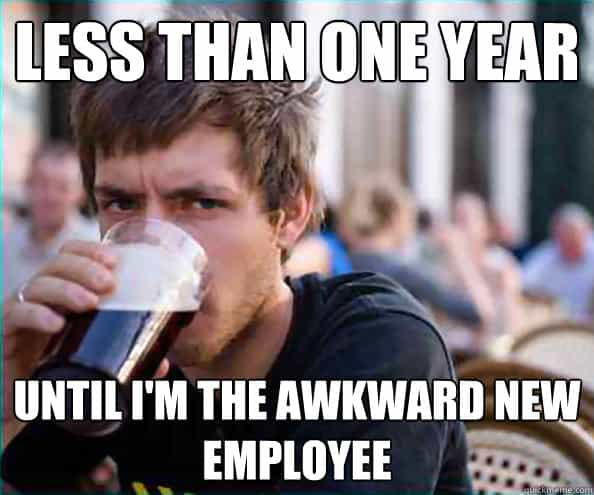 17 Bittersweet New Employee Memes For Office Use - SayingImages.com