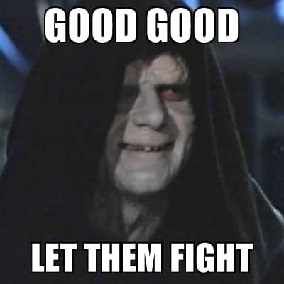 let-them-fight-emperor-palpatine-meme.jpg