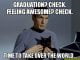 Gradwaiting Memes 25 Witty Graduation Memes That'll Make You Feel Extra Proud ...