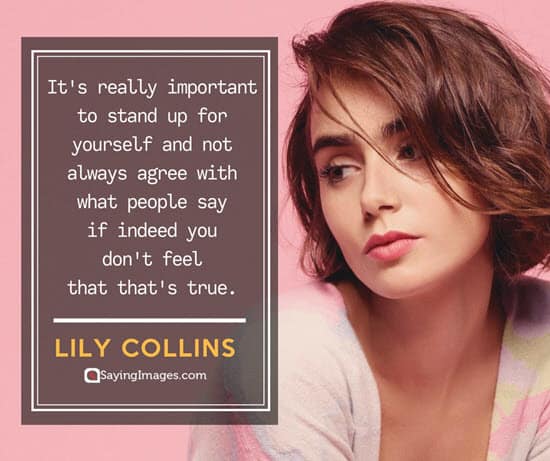 lily collins stand up quotes