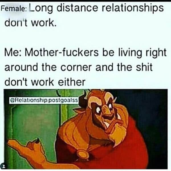 long distance relationship dont work meme