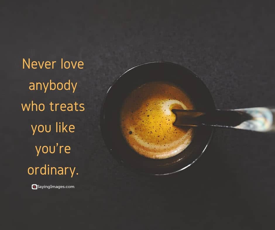 love ordinary quotes