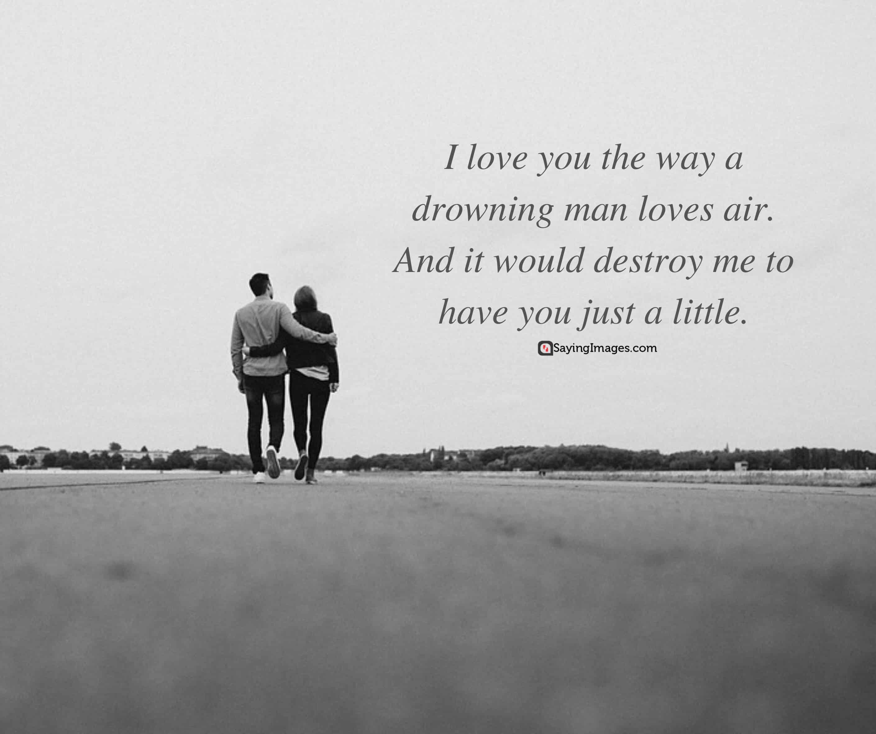 Love Quotes On Love And Finding Someone To Give It Meaning Sayingimages Com