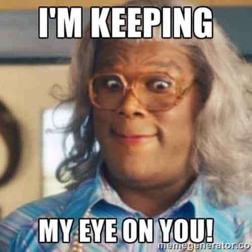 madea im keeping my eye on you meme