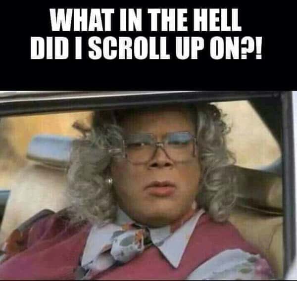 madea what in the hell meme