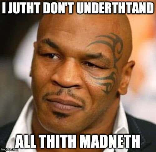 mike tyson dont understand memes