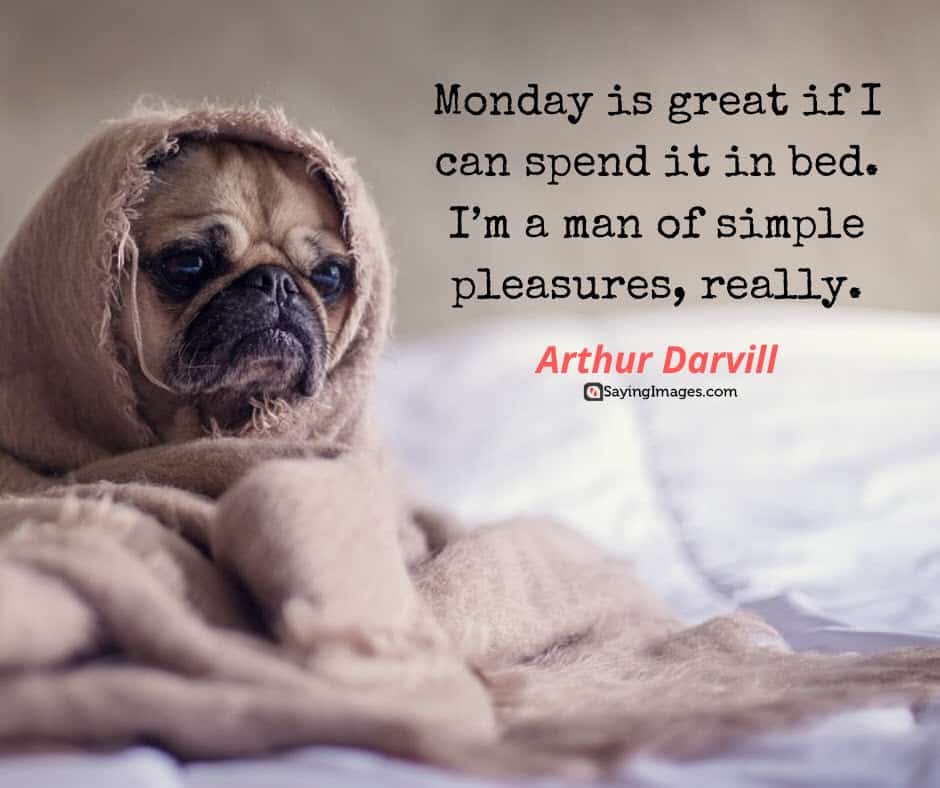 monday great quotes