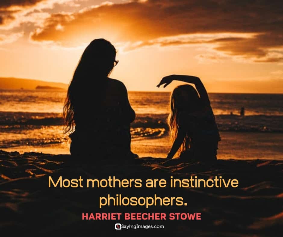 mothers day quotes philosopher