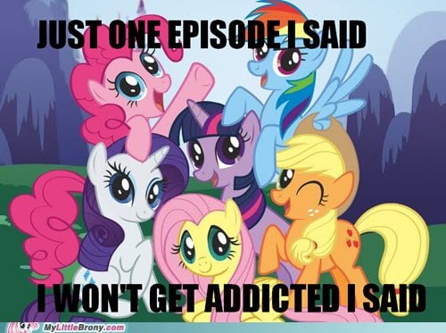 my little pony one more episode meme