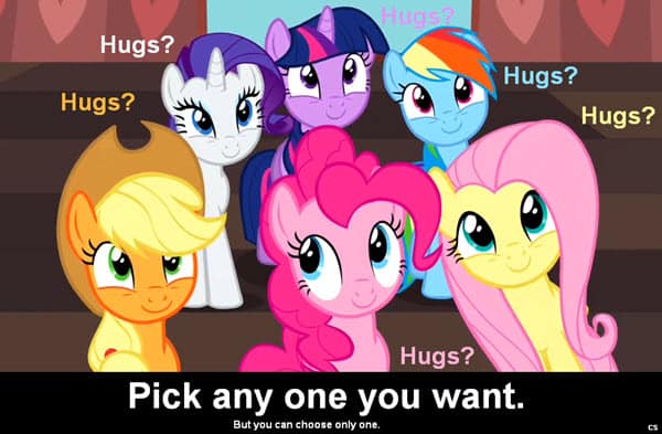 my little pony pick any one you like meme