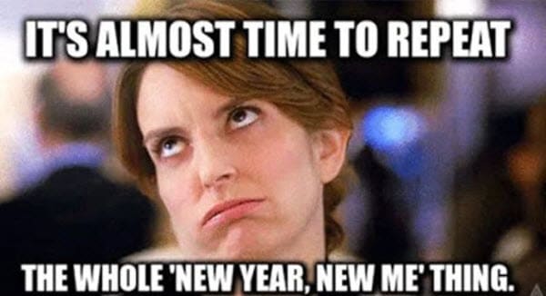 new year time to repeat meme