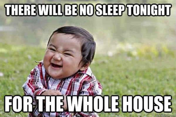 no sleep for the whole house meme