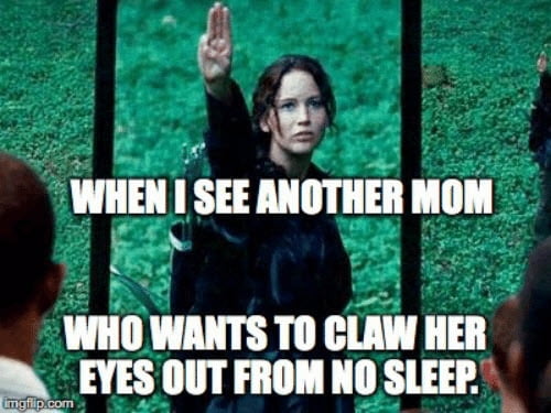 no sleep hunger games mom meme