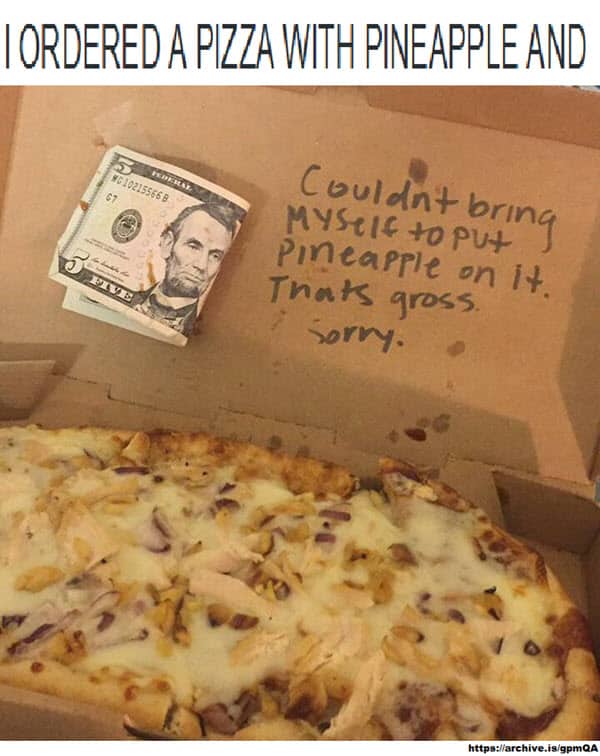 ordered pizza with pineapple meme