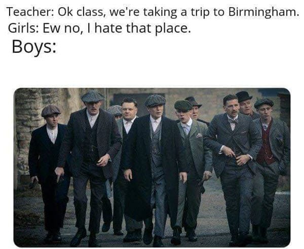 peaky blinders birmingham memes