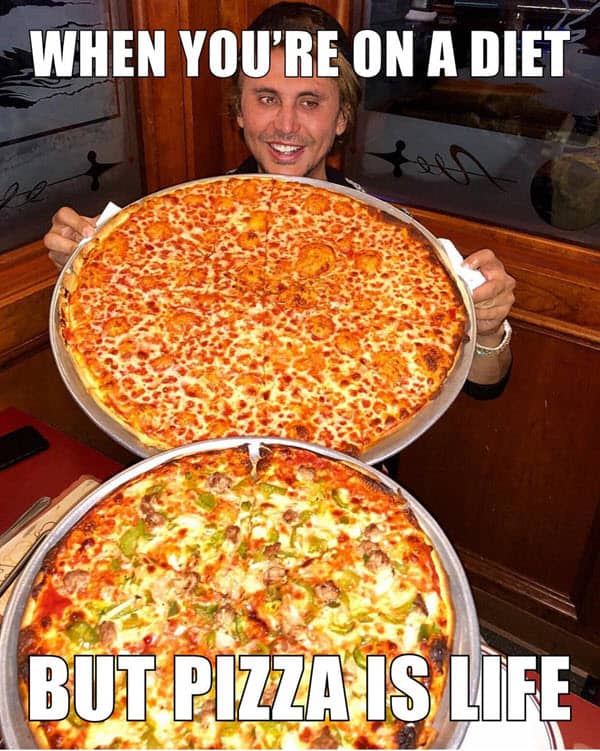 pizza is life meme