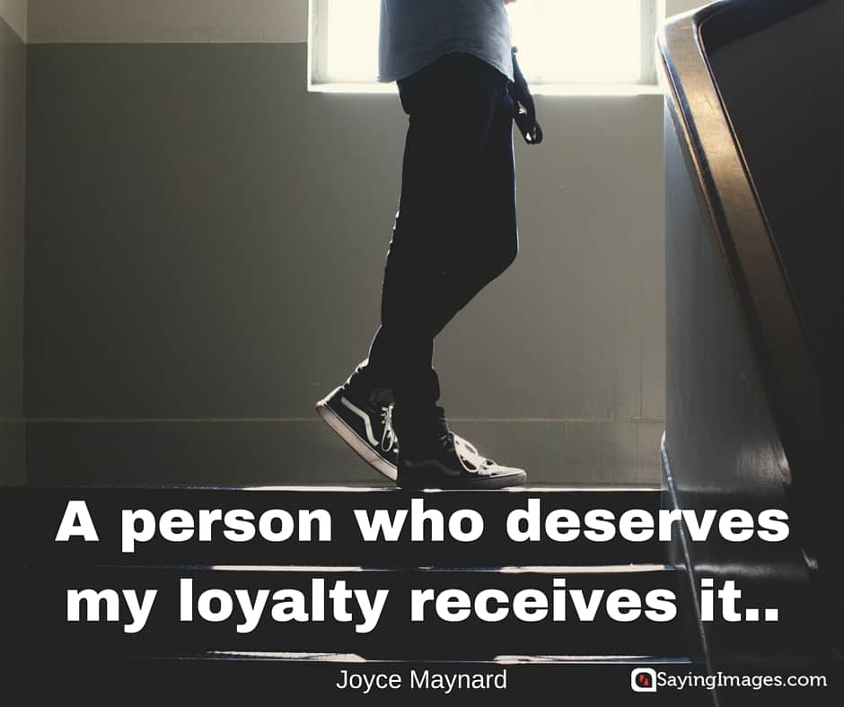 quotes loyalty