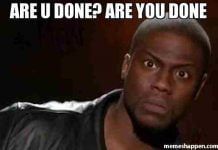 20 Done Memes That Are Just A Little Too Real - SayingImages.com