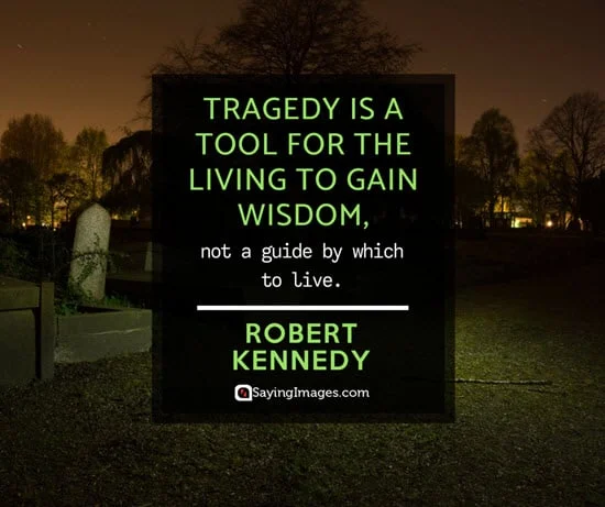robert kennedy tragedy quotes