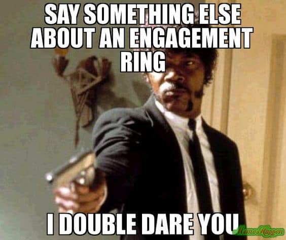 15 Funny Engagement Memes That Tells How It Really Feels ...