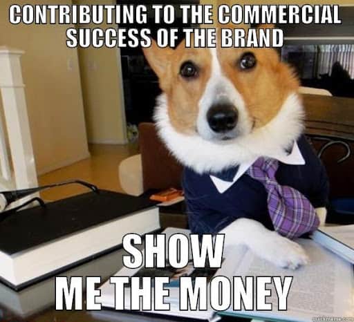 show me the money commercial success meme