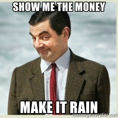 20 Make It Rain Memes That'll Make You Look Cool - SayingImages
