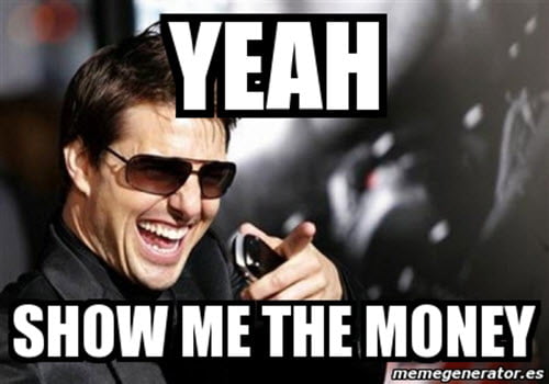 Rod Tidwell Show Me The Money Meme