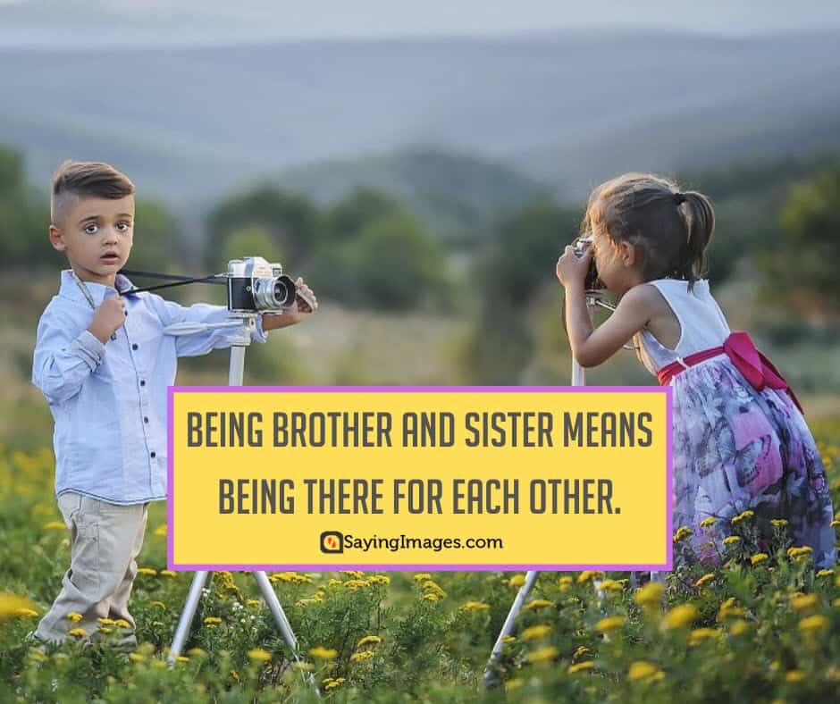 siblings brother sister quotes