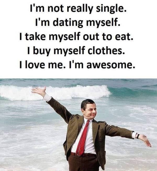 40 Single Memes That Ll Make You Happy You Re Alone Sayingimages Com