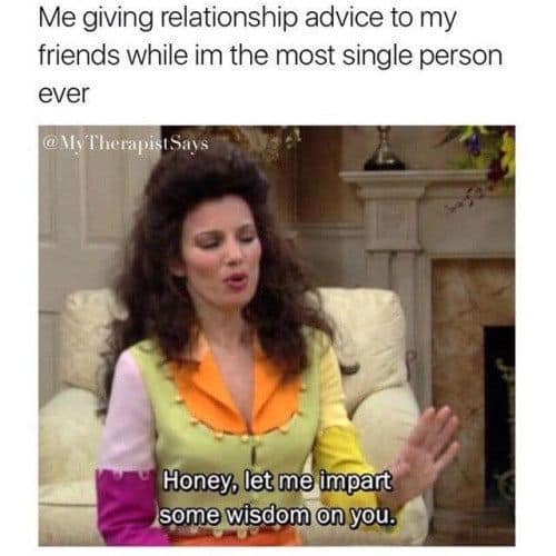 single relationship advice meme