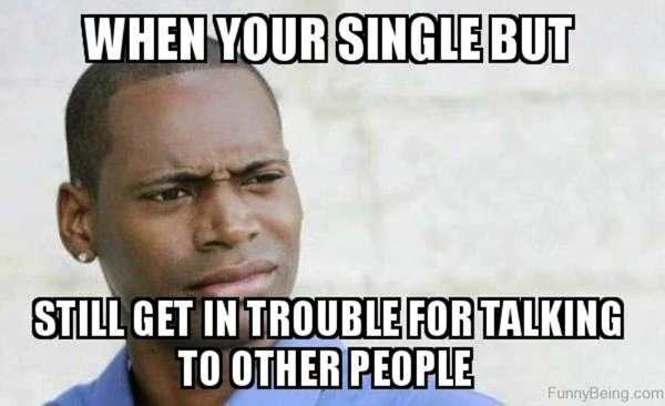 single trouble meme