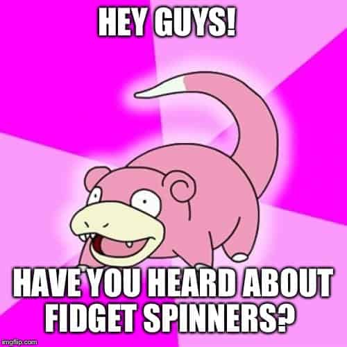 slowpoke fidget spinner memes