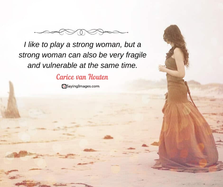 strong women fragile quotes