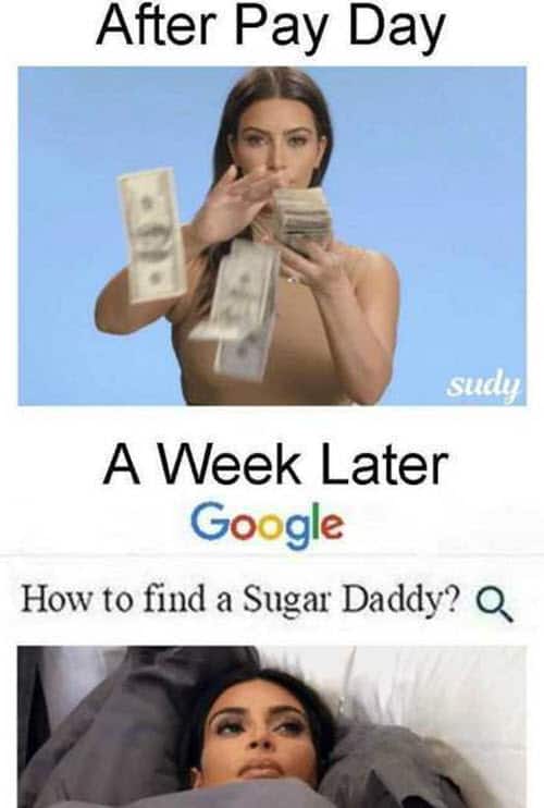 sugar daddy after pay day meme