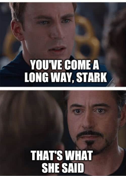 thats what she said stark meme