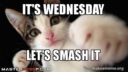 wednesday let smash it meme