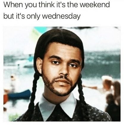 30 Really Funny Wednesday Memes to Get You Through The Week