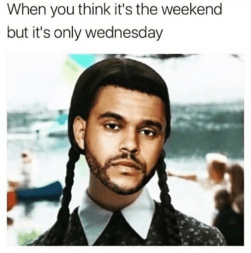 wednesday weekend meme