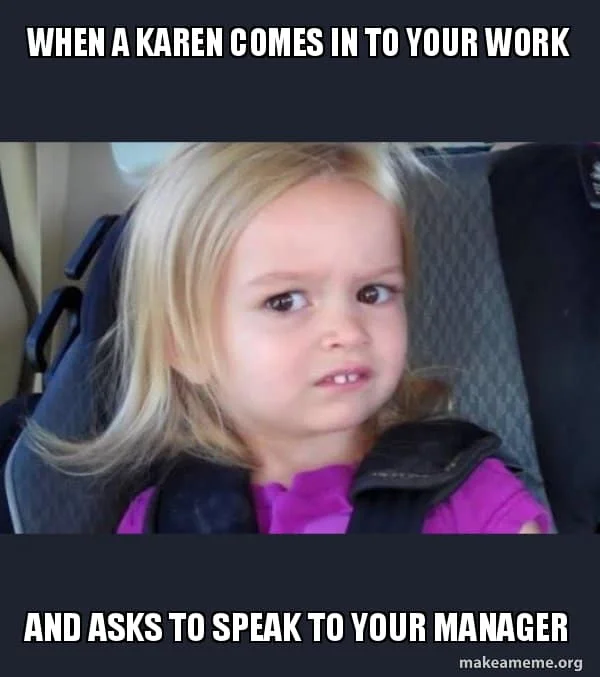 when karen meme