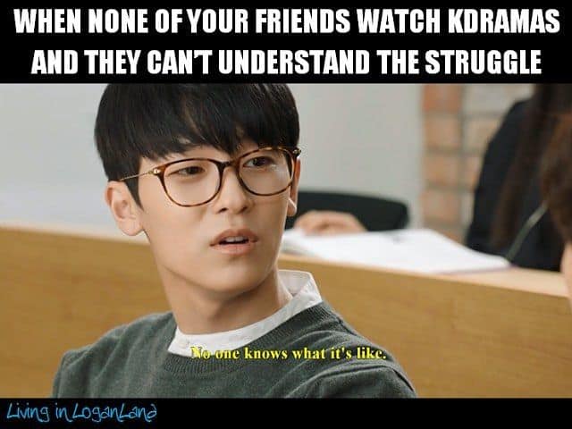 20 Relatable KDrama Memes For Korean Drama Fans - SayingImages.com