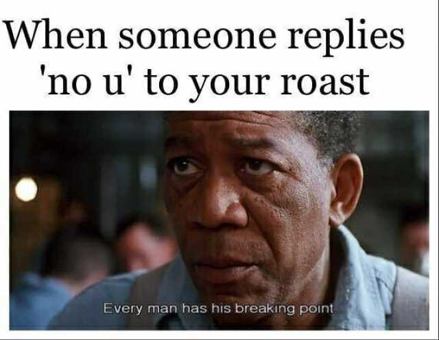 15 Roast Memes That Are Straight Up Funny Sayingimages Com