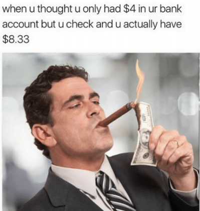 22 Funny Bank Account Memes — Oh Boy They're So Real! - Sayingimages.com