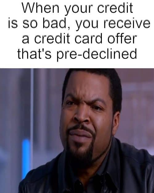 Credit Report Meme | emsekflol.com