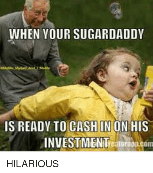 20 Sugar Daddy Memes That Are Too Funny Not To Share Sayingimages Com