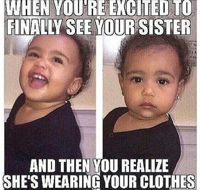 30 Totally Funny Sister Memes We Can All Relate To ...