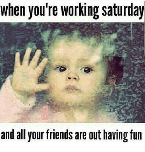 30 Saturday Memes To Make Your Weekend More Fun